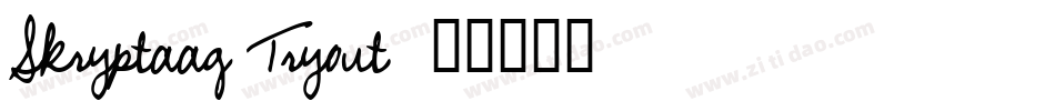 Skryptaag Tryout字体转换
